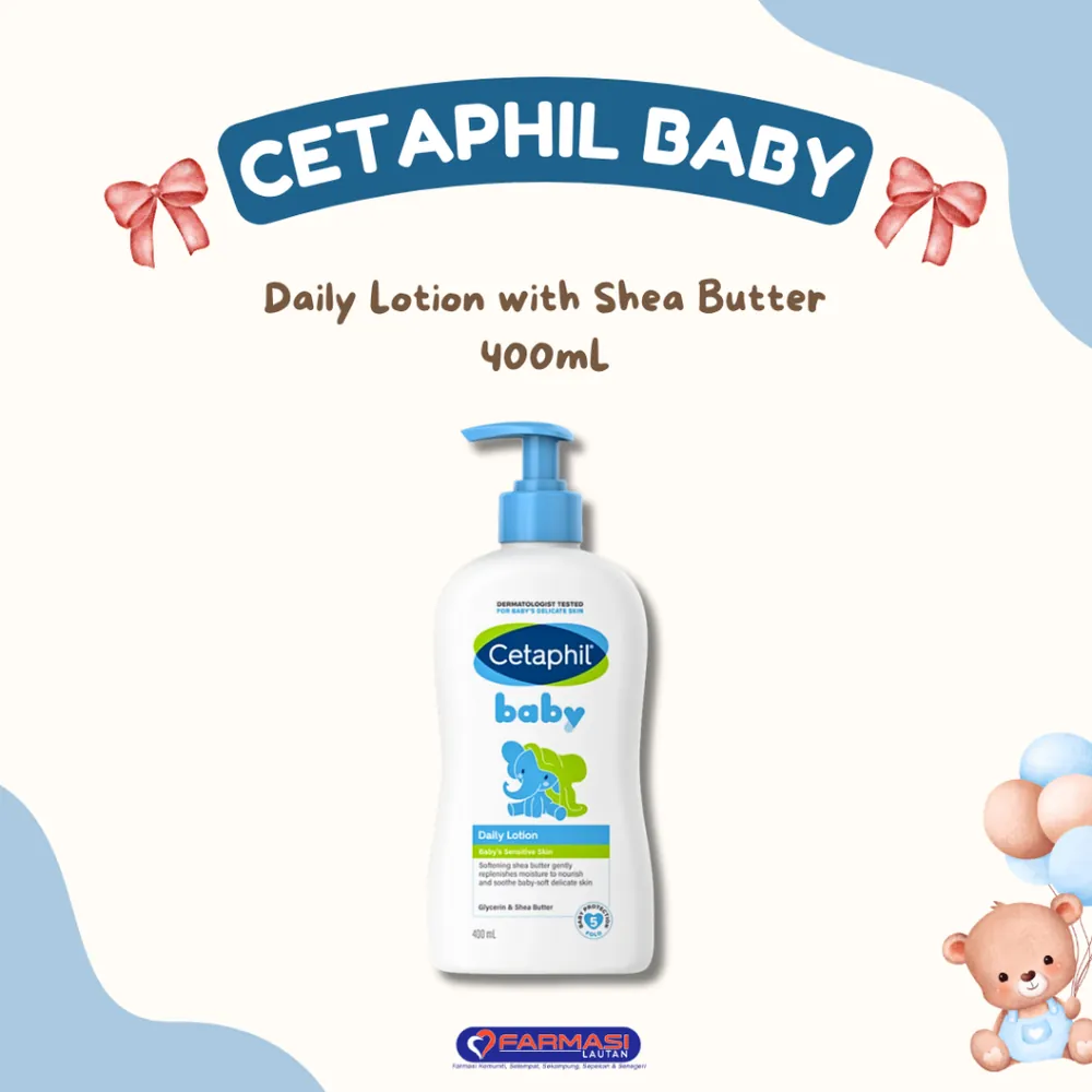CETAPHIL BABY DAILY LOTION WITH SHEA BUTTER 400 ML